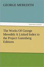 The Works of George Meredith a Linked Index to the Project Gutenberg Editions: Household Methods of Preparation U.S. Department of Agriculture Farmers' Bulletin No. 203