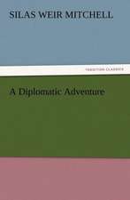 A Diplomatic Adventure