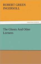 The Ghosts and Other Lectures: A Christmas Rhyme