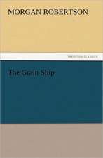 The Grain Ship