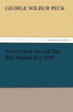 Peck's Uncle Ike and the Red Headed Boy 1899: His Sea Stories