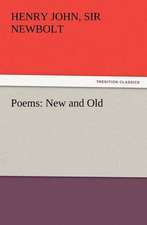 Poems: New and Old