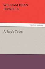 A Boy's Town