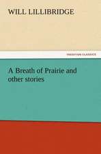 A Breath of Prairie and Other Stories: Buccaneer