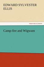 Camp-Fire and Wigwam: Buccaneer