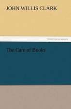 The Care of Books