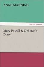 Mary Powell & Deborah's Diary