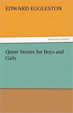 Queer Stories for Boys and Girls