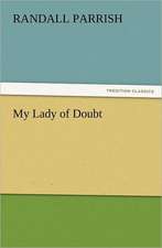 My Lady of Doubt