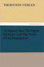 An Inquiry Into the Nature of Peace and the Terms of Its Perpetuation: Wimborne Minster and Christchurch Priory a Short History of Their Foundation and a Description of Their Buildings