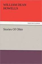 Stories of Ohio: The Cathedral Church of Ely a History and Description of the Building with a Short Account of the Monastery and of the