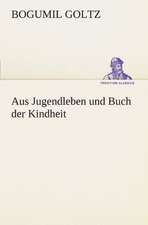 Aus Jugendleben Und Buch Der Kindheit: Margarete Thesing)