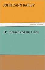 Dr. Johnson and His Circle