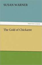 The Gold of Chickaree