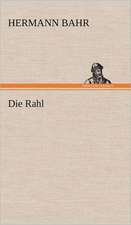 Die Rahl