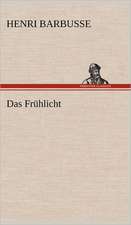 Das Fruhlicht: Light on Dark Corners a Complete Sexual Science and a Guide to Purity and Physical Manhood, Advice to Maiden, Wife, an