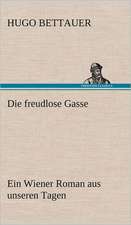 Die Freudlose Gasse: Light on Dark Corners a Complete Sexual Science and a Guide to Purity and Physical Manhood, Advice to Maiden, Wife, an