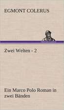 Zwei Welten - 2