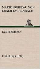Das Schädliche