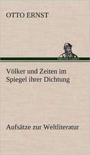 Volker Und Zeiten Im Spiegel Ihrer Dichtung: Philaletis)