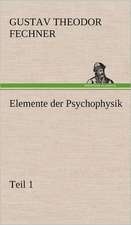 Elemente Der Psychophysik: Philaletis)