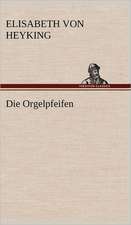 Die Orgelpfeifen