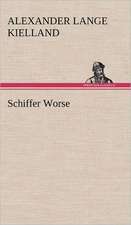 Schiffer Worse