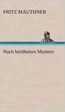 Nach Beruhmten Mustern: VOR Bismarcks Aufgang