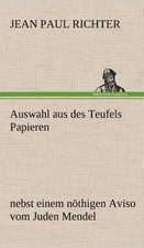 Auswahl Aus Des Teufels Papieren: VOR Bismarcks Aufgang