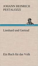 Lienhard Und Gertrud: VOR Bismarcks Aufgang