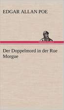 Der Doppelmord in Der Rue Morgue: VOR Bismarcks Aufgang