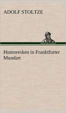 Humoresken in Franktfurter Mundart