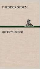 Der Herr Etatsrat