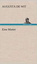 Eine Mutter