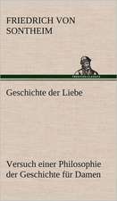 Geschichte Der Liebe: Erzahlung in Neun Briefen