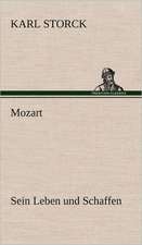 Mozart - Sein Leben Und Schaffen: Das Lallen- Und Narrenbuch