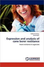 Expression and analysis of cane borer resistance