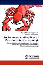 Environmental Microflora of Macrobrachium rosenbergii