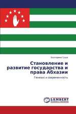 Stanovlenie i razvitie gosudarstva i prava Abkhazii