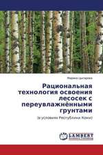 Ratsional'naya tekhnologiya osvoeniya lesosek s pereuvlazhnyennymi gruntami