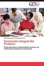 Formacion Integral del Profesor