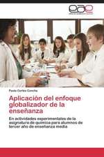 Aplicación del enfoque globalizador de la enseñanza