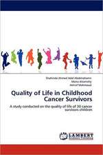 Quality of Life in Childhood Cancer Survivors