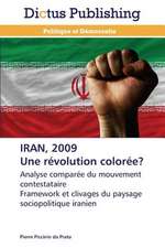 IRAN, 2009 Une révolution colorée?