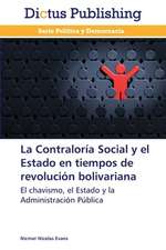 La Contraloría Social y el Estado en tiempos de revolución bolivariana