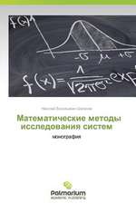 Matematicheskie metody issledovaniya sistem