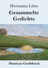 Gesammelte Gedichte (Großdruck)