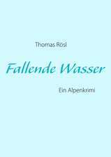 Fallende Wasser