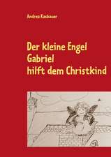 Der kleine Engel Gabriel