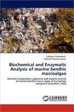 Biochemical and Enzymatic Analysis of marine benthic macroalgae